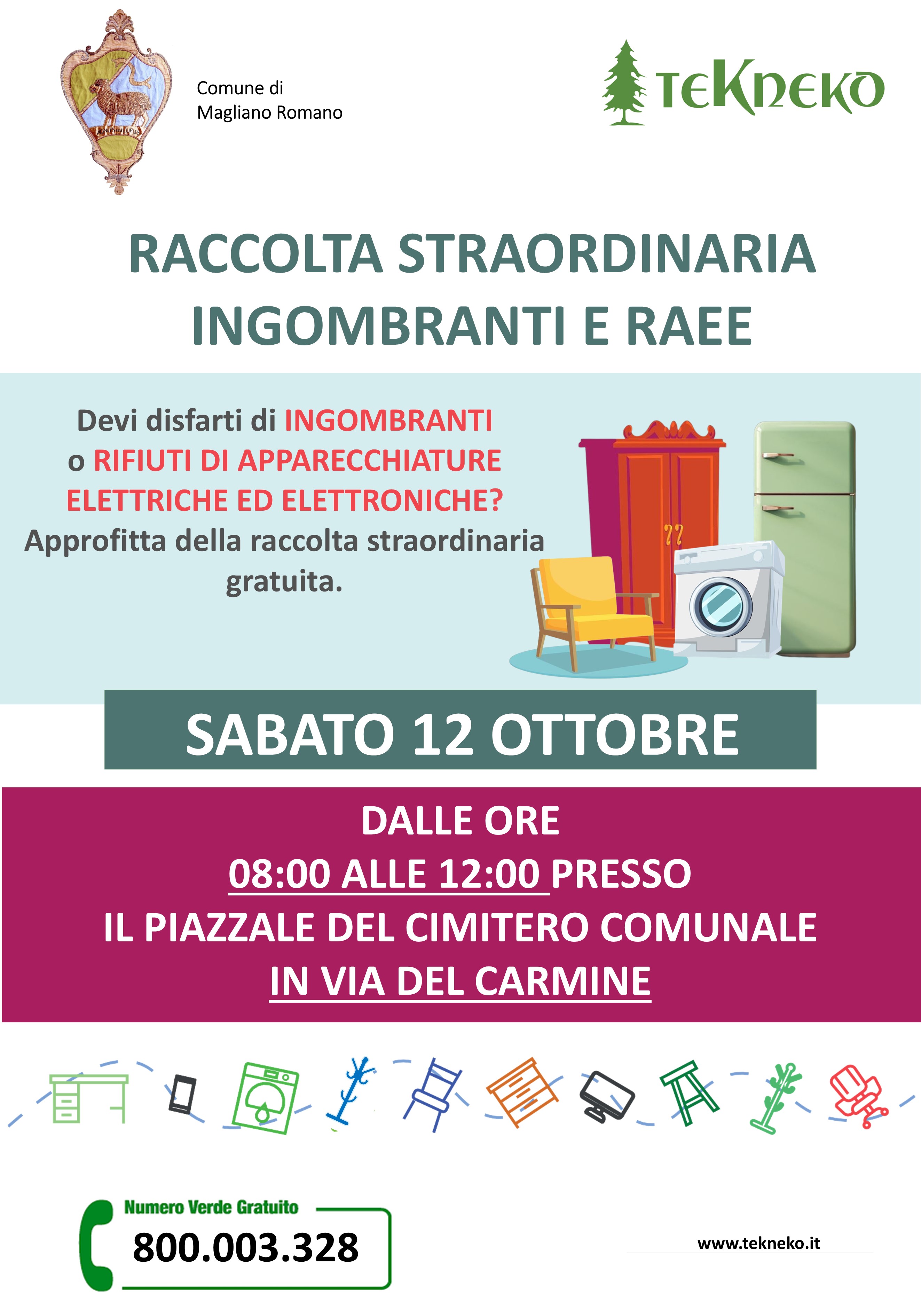RACCOLTA STRAORDINARIA INGOMBRANTI E RAEE SABATO 12 OTTOBRE