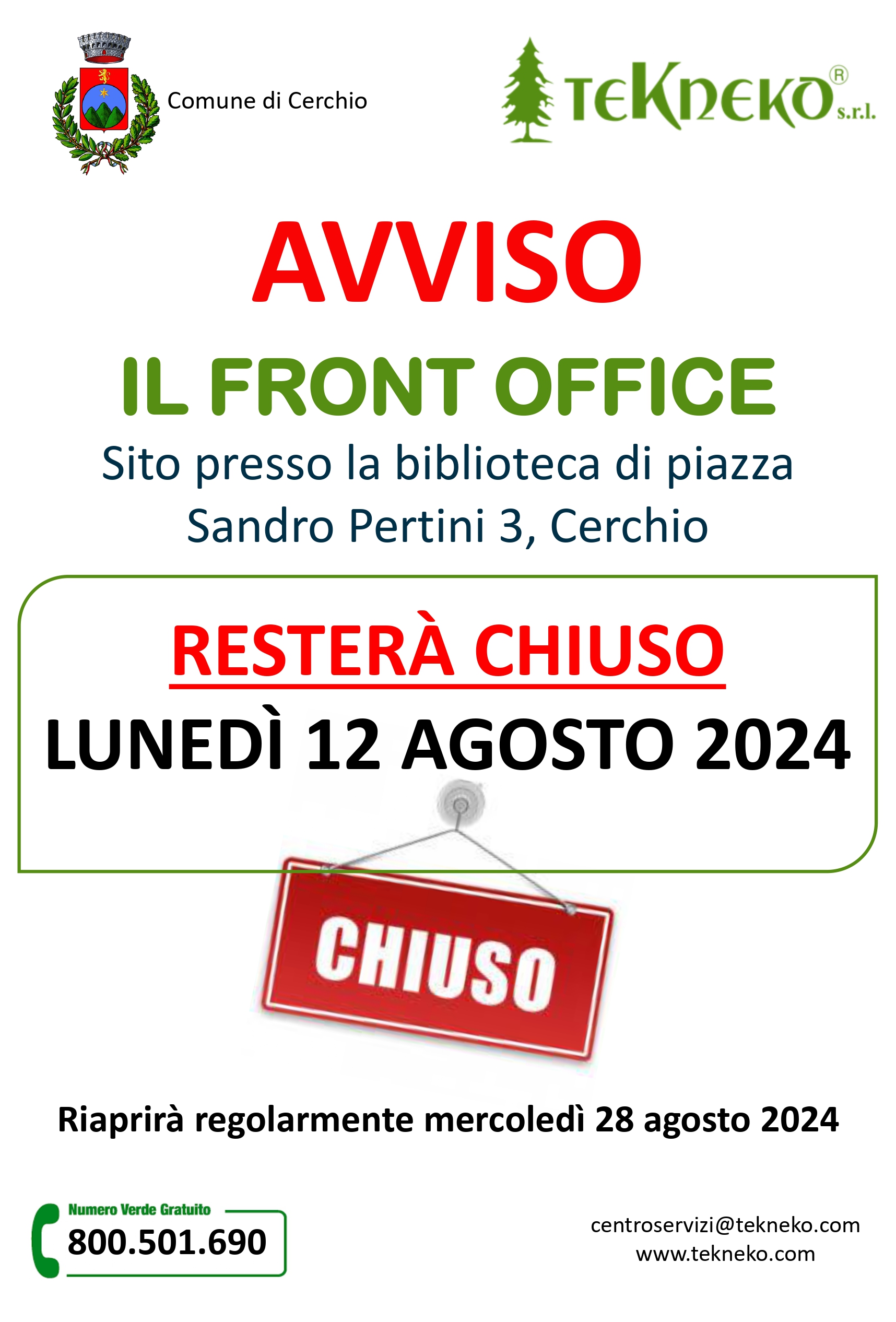 CHIUSURA FRONT OFFICE CERCHIO IL 12 AGOSTO 2024